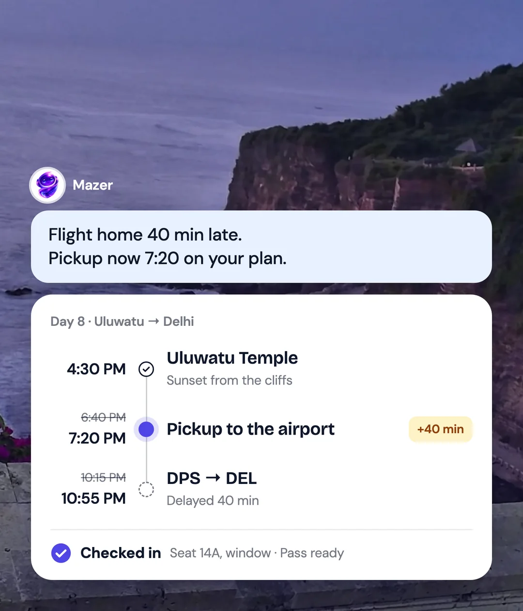 A message from Mazer over the cliffs at Uluwatu: the flight home is 40 minutes late, the pickup has moved, and you are checked in to seat 14A with the boarding pass ready